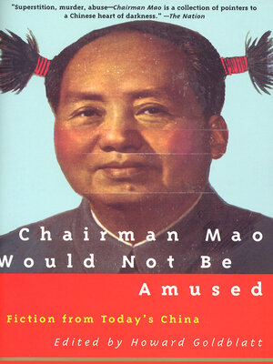 cover image of Chairman Mao Would Not Be Amused
